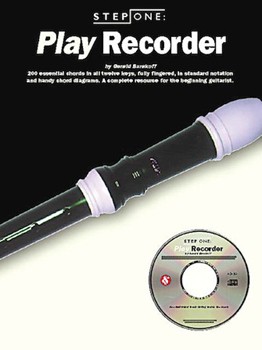 Step One: Play Recorder by Burakoff Gerald for Soprano Re
