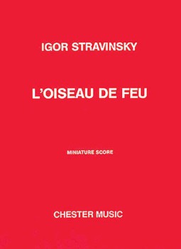 L'Oiseau de Feu (The Firebird) by Stravinsky Igor for Study Score