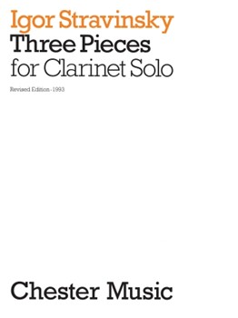 3 Pieces by Stravinsky Igor for Clarinet Solo