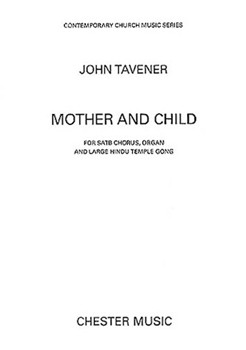 Mother and Child by Tavener John for SATB
