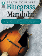 Teach Yourself Bluegrass Mandolin MANDOLIN