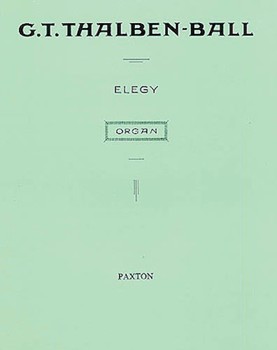 Elegy For Organ by Thalben-Ball George for Organ Solo