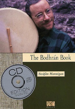 Bodhran Book by Hannigan Steafan for Percussion Methodo