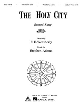 The Holy City by Adams Stephen for MUSIC FOR