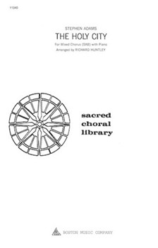 The Holy City by Adams Stephen for SAB