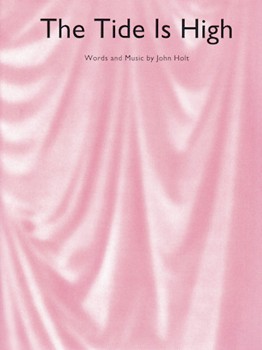 Tide Is High by Blondie - Holt John H - Blondie for PVG