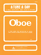 A Tune a Day - Oboe - Book 1 Oboe