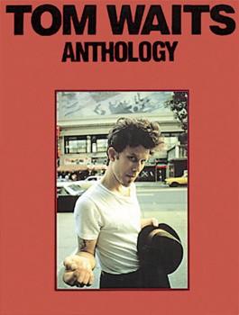 Anthology by Waits Tom Tom Waits for PVG Collection