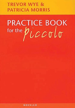 Piccolo Practice Book by Wye and Morris for C Piccolo Met