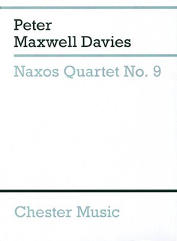 Naxos Quartet No. 9 by Davies Peter Maxwell for Study Score