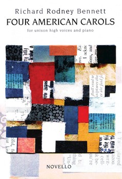 Four American Carols by Bennett Richard Rodney for