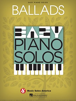 Ballads - Easy Piano Solos Easy Paino