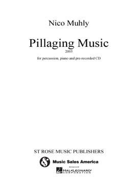 Pillaging Music by Muhly Nico for Score