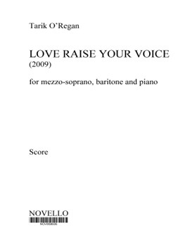 Love Raise Your Voice by O'Regan Tarik for