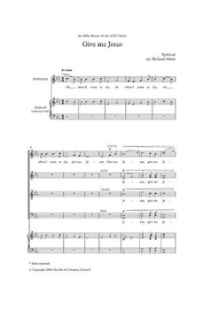 Give Me Jesus - Soprano Solo And SATB by Allain Richard for SATB