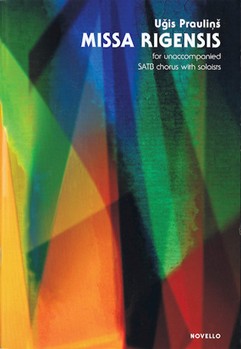 Missa Rigensis by Praulins Ugis for SATB