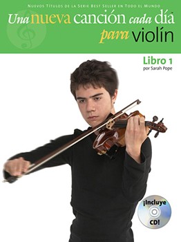 Una Nueva Cancion Cada Dia Libro 1 by Bennett Ned - Libro 1 - for Violin Method