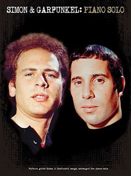 Simon & Garfunkel for Piano Solo by Simon and Garfunkel for Piano Solo