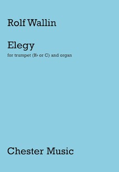 Elegy by Wallin Rolf for Trumpet and Piano