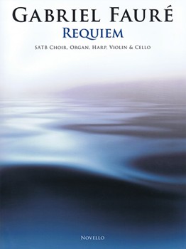 Requiem by Faure Gabriel - Hill David - for Score and Parts