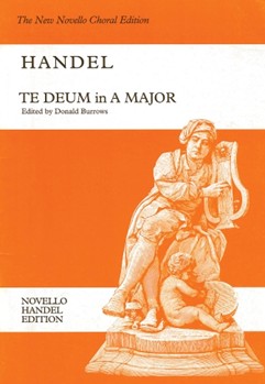 Te Deum In A Maj by Handel George Frideric - Burrows Donald - for SATB