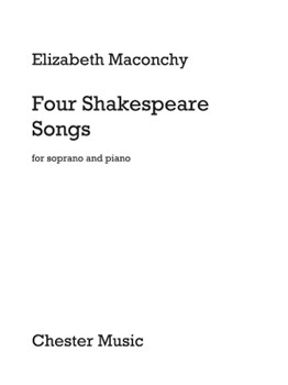 Four Shakespeare Songs Soprano And Piano Medium/advanced by Maconchy Elizabeth for soprano an