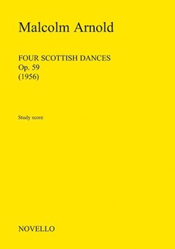 Four Scottish Dances Op.59 by Arnold Malcolm for Study Score