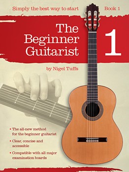 The Beginner Guitarist - Book 1 by for