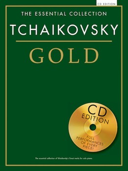 Tchaikovsky Gold by Tchaikovsky Pyotr Ilyich for Piano with CD