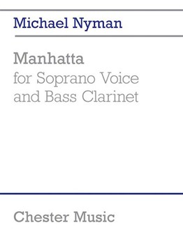 Manhatta For Soprano Voice And Bass Clarinet Performance Score Mixed Duet