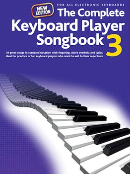 Complete Keyboard Player Songbook 3 - New Edition by Various for Piano Collection