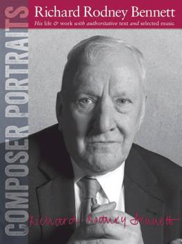 WisePublication Richard R Bennett   Composer Portraits: Richard Rodney Bennett