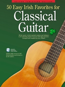 50 Easy Irish Favorites for Classical Guitar by Various for