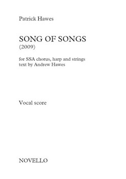Song of Songs - SSA and Piano Vocal Score