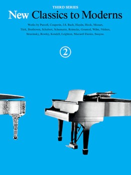 New Classics to Moderns - Third Series Book 2 by Various for Piano