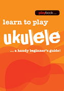 Playbook Learn to Play Ukulele