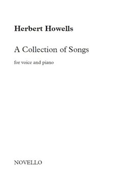 Herbert Howells: A Collection of Songs [vocal]
