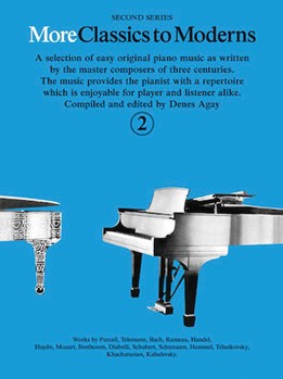 More Classics to Moderns - Second Series, Book 2 Easy Piano