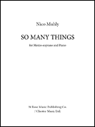 So Many Things for Mezzo-Soprano and Piano Mezzo