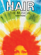 Hal Leonard Various   Hair - The Musical for Easy Piano