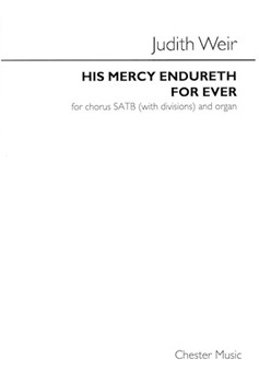 His Mercy Endureth For Ever by Weit Judith for SATB and Organ