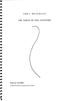 Voices of Our Ancestors by Musgrave Thea for SATB Score