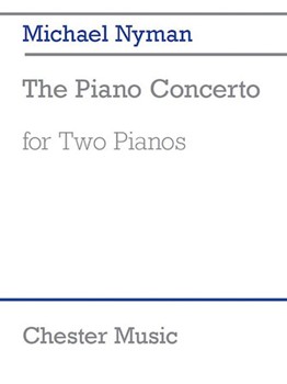Chester Nyman M   Piano Concerto - 1 Piano / 4 Hands