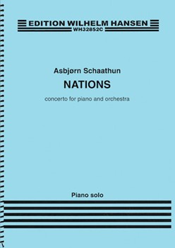 Nations: Concerto for Piano and Orchestra by Schaathun Asbjorn for