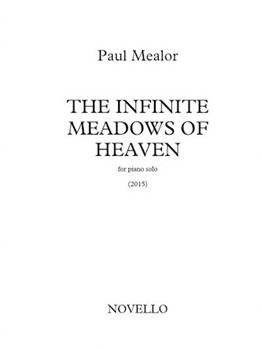 Novello Mealor P   Infinite Meadows of Heaven