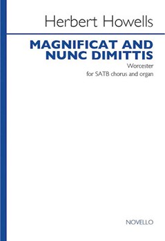 Magnificat and Nunc Dimittis 'Worcester' by Howells Herbert for SATB and Organ