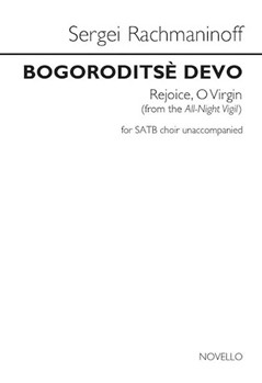 Bogoroditse Devo - Rejoice O Virgin by Rachmaninoff Sergei for SATB a cappella