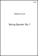 String Quartet No. 7 [string quartet] Glass Parts