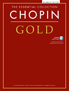 Chopin Gold The Essential Collection [piano]