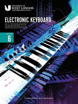 Lcme Electronic Keyboard Handbook 2021: Grade 6